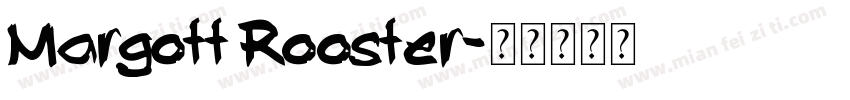Margott Rooster字体转换